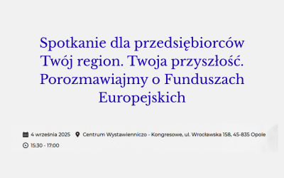 Zaproszenia na spotkanie ws Funduszy Europejskich dla przedsiębiorców